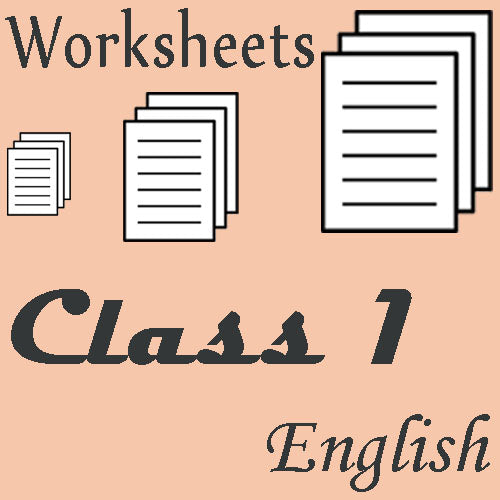 Class 1 Worksheets (English)