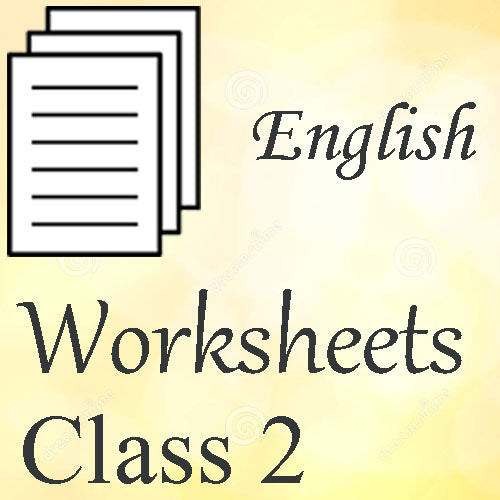 Class 2 Worksheet (English)