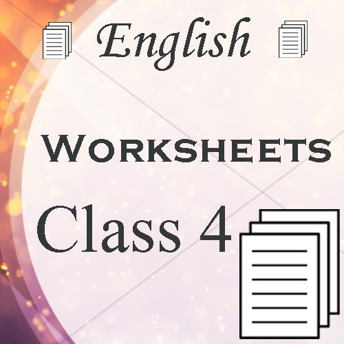 Class 4 Worksheets (English)