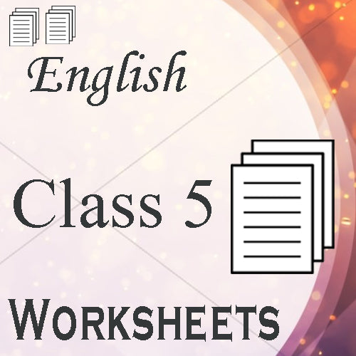 Class 5 Worksheets (English)